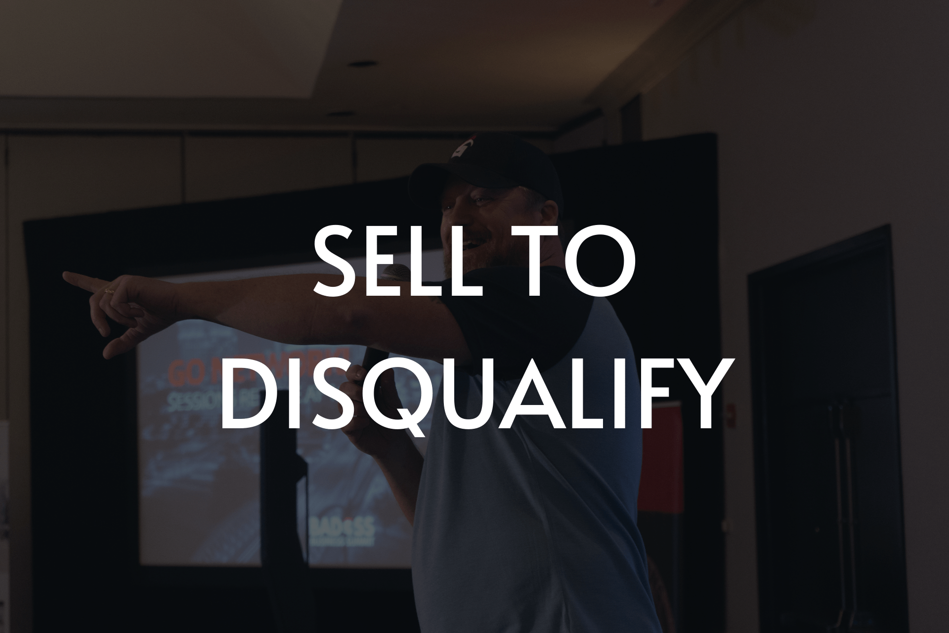 Sell to Disqualify